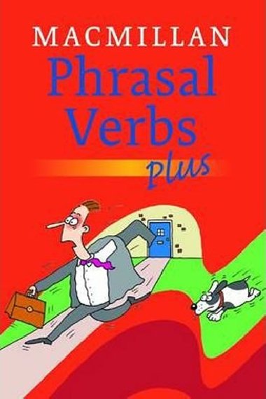 Macmillan phrasal verbs plus - 