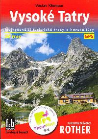 Vysoké Tatry - turistický průvodce Rother - nejkrásnější turistické trasy a horské túry - 50 tras - Václav Klumpar