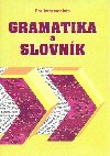 Gramatika a slovnk pre-intermediate - Zdenk mra