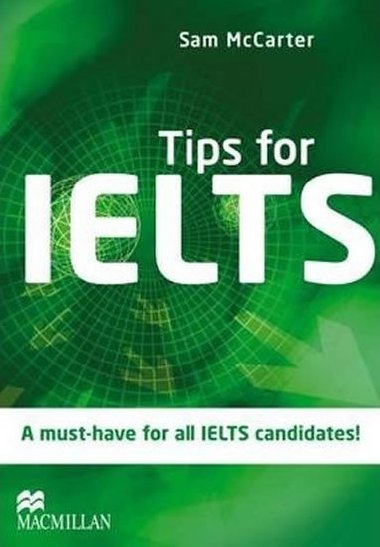 Tips for IELTS Student Book - McCarter Sam