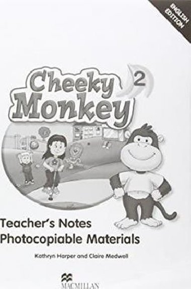 Cheeky Monkey 2 Teacher´s Notes - Harper Kathryn
