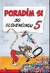 Poradím si so slovenčinou 5 - Petr Šulc; Naděžda Rusňáková
