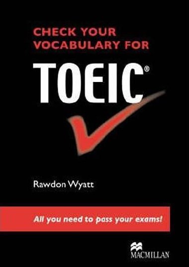 Check Your Vocabulary for TOEIC Student Book - Wyatt Rawdon
