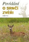 Povdn o srn zvi - Josef Drmota