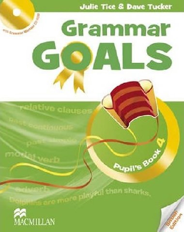 Grammar Goals 4: Pupils Book and CD-ROM - Taylor Nicole