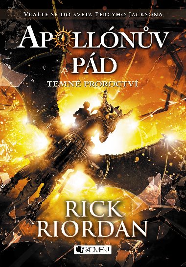 Apollnv pd - Temn proroctv - Rick Riordan