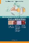 Neuroendokrinn ndory plic a mediastina - Pavel Horaovsk; Markta ernovsk