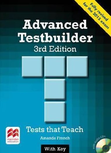 Advanced Testbuilder CAE 3rd Edition Student´s Book with Key Pack - French Amanda