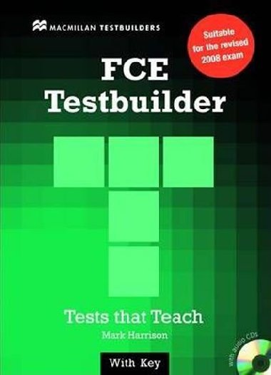 First Certificate: Testbuilder Student Book + Key Pack - Harrison Mark