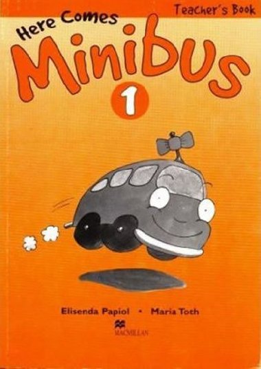 Here Comes Minibus! Level 1 Teachers Book - Papiol Elisenda