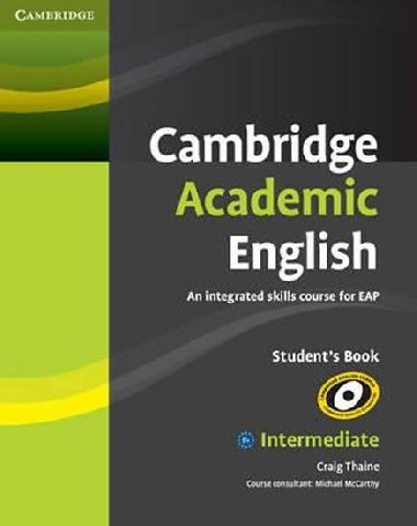 Cambridge Academic English B1+ Intermediate Student´s Book - Thaine Craig