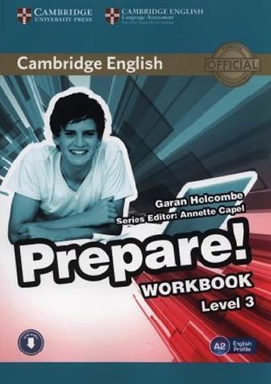 Cambridge English Prepare! Level 3 Workbook with Audio - Holcombe Garan