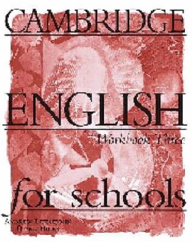 Cambridge English For Schools 3 Workbook - Littlejohn Andrew