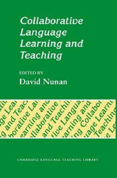 Collaborative Language Learning and Teaching - Nunan David