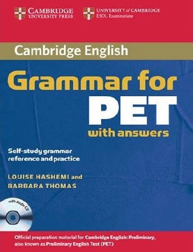 Cambridge Grammar for PET Book with Answers and Audio CD - Hashemi Louise