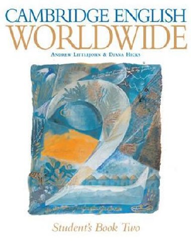 Cambridge English Worldwide Level 2 Students Book - Littlejohn Andrew