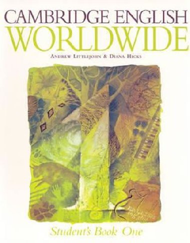 Cambridge English Worldwide Level 1 Students Book - Littlejohn Andrew