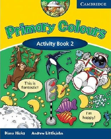 Primary Colours 2 Activity Book - Hicks Diana