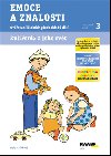 Emoce a znalosti - Pracovn seit 3 - Romana Rikov; Helena Vlkov