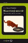 Kvantov vesmr - Brian Cox; Jeff Forshaw