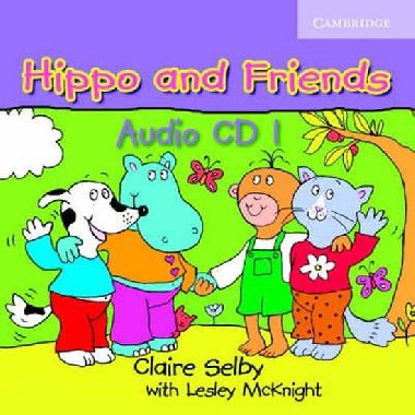 Hippo and Friends 1 Audio CD - Selby Claire