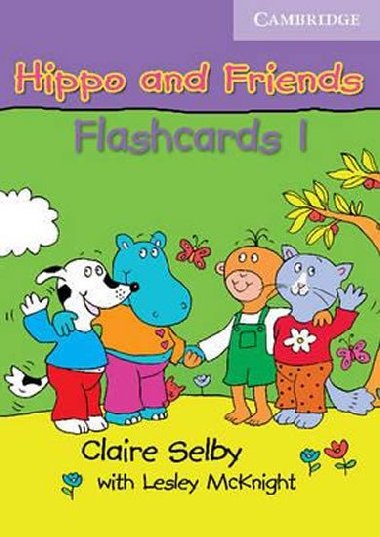 Hippo and Friends 1 Flashcards Pack of 64 - Selby Claire