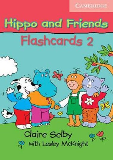Hippo and Friends 2 Flashcards Pack of 64 - Selby Claire