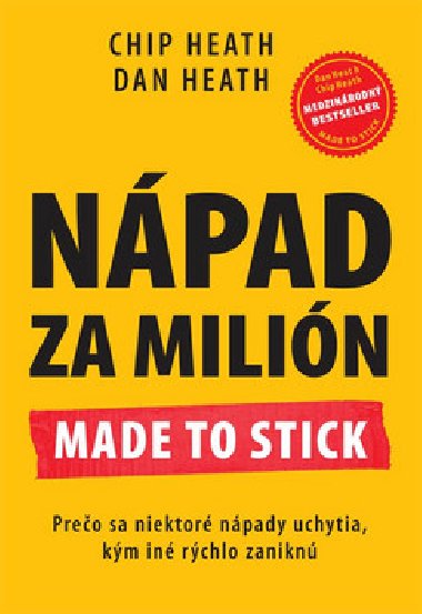 Npad za milin - Chip Heath; Dan Heath