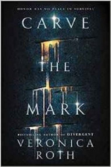 Carve the Mark - Veronica Roth