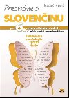 Precvime si sloveninu pre 6. ronk zkladnch kl - Renta Somorov