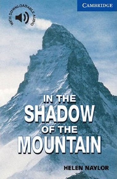 In the Shadow of the Mountain Level 5 - Naylor Helen