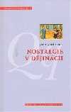 Nostalgie v djinch - Ji Hanu,Vt Hlouek,Kateina Hloukov,Petr Hork,Luk Jirsa,Denisa Neasov,Svatava Rakov,Ivana Rylov,Radomr Vlek