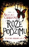 Temn hrdinka 2: Re podzimu - Gibbsov Abigail