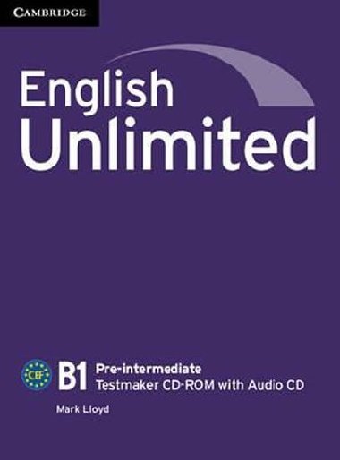 English Unlimited Pre-intermediate Testmaker CD-ROM and Audio CD - Lloyd Mark