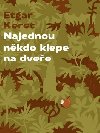 Najednou někdo klepe na dveře - Etgar Keret