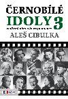 ernobl idoly 3 - rodinn alba a korespondence - Cibulka Ale