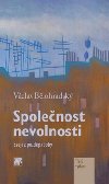 Spolenost nevolnosti - Vclav Blohradsk