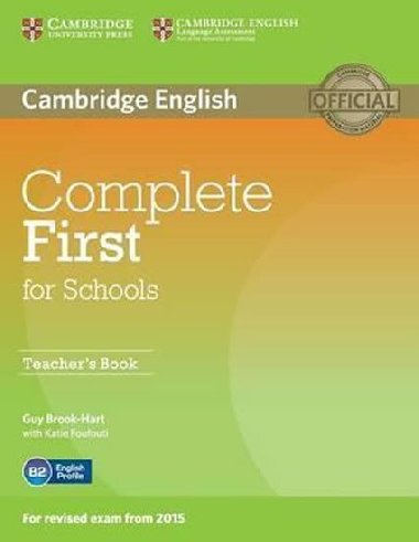 Complete First for Schools Teacher´s Book - Brook-Hart Guy