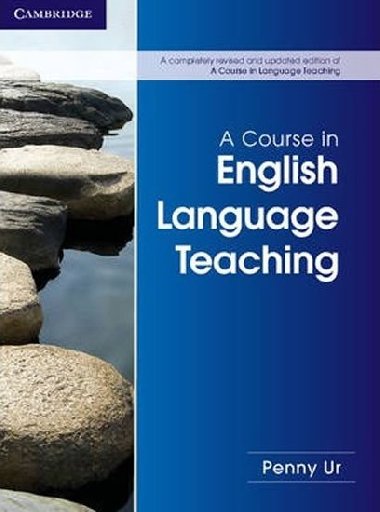 A Course in English Language Teaching, 2 ed - Ur Penny