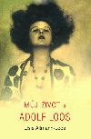 Mj ivot a Adolf Loos - Elsie Altmann-Loos