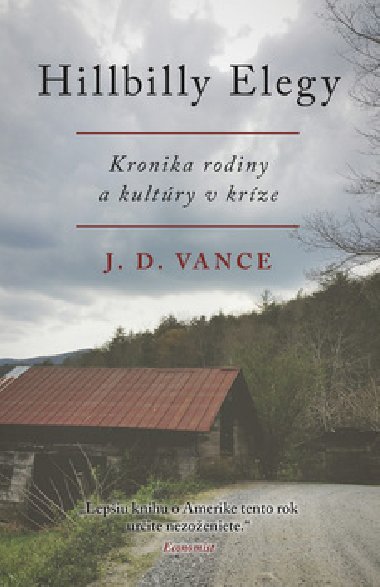 Hillbilly Elegy - J. D. Vance
