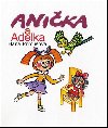 Anika a adelka - Hana Primusov