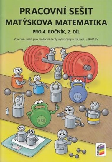 Matskova matematika pro 4. ronk, 2. dl - PS - Nov kola