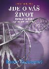Jde o v ivot - Srovnn medicny a prodnho litelstv - Jean-Claude Alix