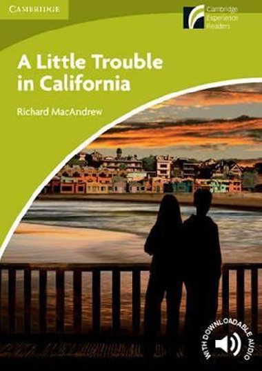 A Little Trouble in California Level Starter/Beginner - MacAndrew Richard