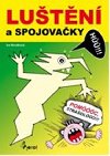 Lutn a spojovaky - Iva Novkov