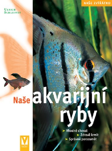Nae akvarijn ryby - Ulrich Schliewen