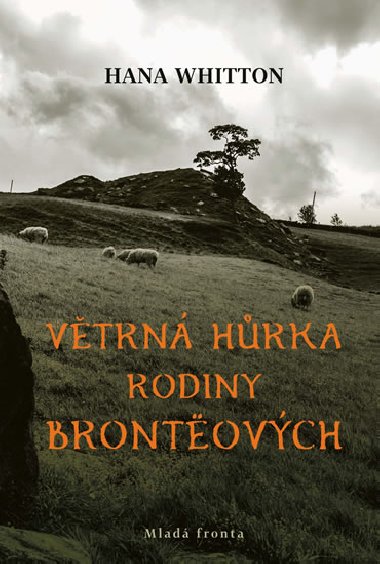 Vtrn hrka rodiny Brontovch - Hana Whitton