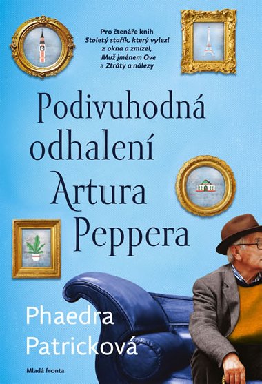 Podivuhodn odhalen Artura Peppera - Phaedra Patrickov