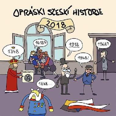 Opráski sčeskí historje - nástěnný kalendář 2018 - jaz